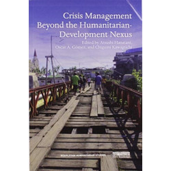 Crisis Management Beyond the Humanitarian-Development Nexus