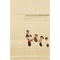 Endangered Daughters: Discrimination and Development in Asia