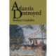 Atlantis Destroyed