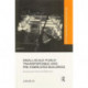 Small-Scale Public Transportable and Pre-Fabricated Buildings: Evaluating their Functional Performance