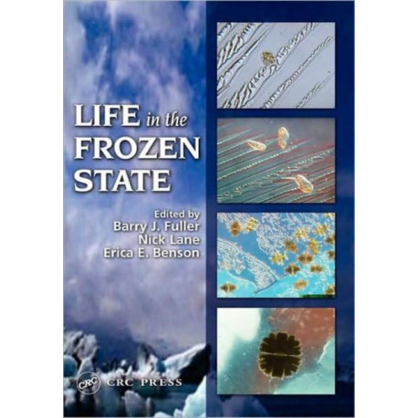 Life in the Frozen State