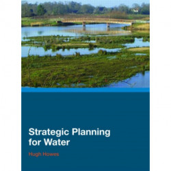 Strategic Planning for Water