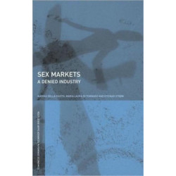Sex Markets: A Denied Industry