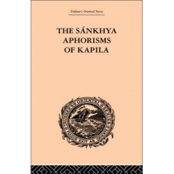 The Sankhya Aphorisms of Kapila