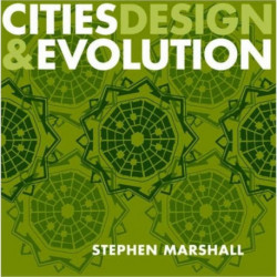 Cities Design and Evolution
