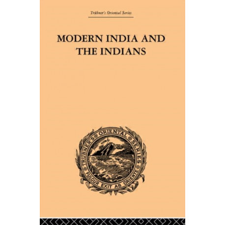 Modern India and the Indians