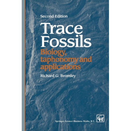 Trace Fossils: Biology, Taxonomy and Applications