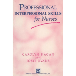 Professional Interpersonal Skills for Nurses