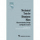 Mechanical Tests for Bituminous Mixes - Characterization, Design and Quality Control: Proceedings of the Fourth International RILEM Symposium