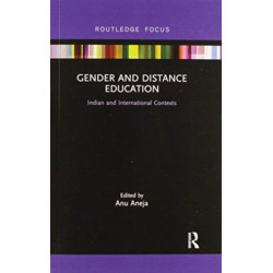 Gender and Distance Education: Indian and International Contexts