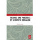 Theories and Practices of Scientific Socialism
