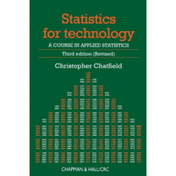 Statistics for Technology: A Course in Applied Statistics, Third Edition
