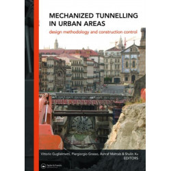 Mechanized Tunnelling in Urban Areas: Design methodology and construction control