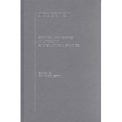 Modernism: Critical Concepts in Literary and Cultural Studies