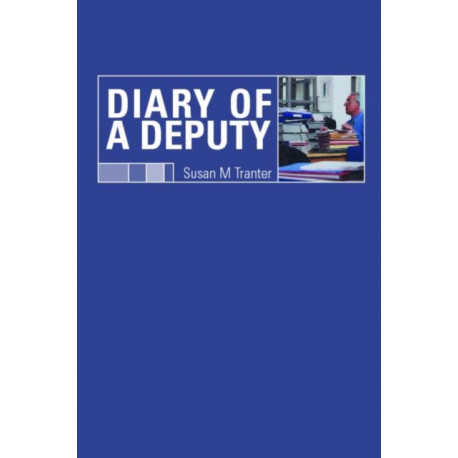 Diary of A Deputy
