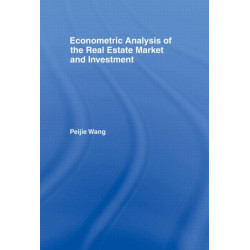 Econometric Analysis of the Real Estate Market and Investment