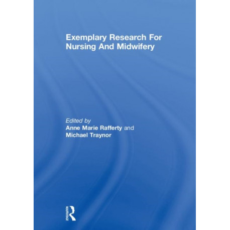 Exemplary Research For Nursing And Midwifery