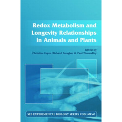 Redox Metabolism and Longevity Relationships in Animals and Plants: Vol 62