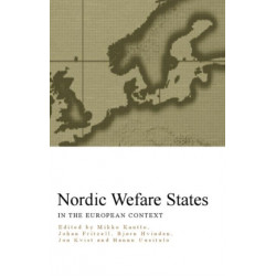 Nordic Welfare States in the European Context