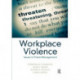Workplace Violence: Issues in Threat Management