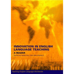 Innovation in English Language Teaching: A Reader