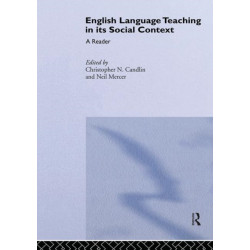 English Language Teaching in Its Social Context: A Reader