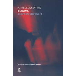 A Theology of the Sublime