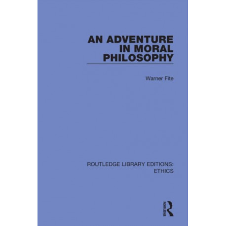 An Adventure In Moral Philosophy