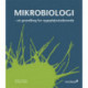 Mikrobiologi: en grundbog for sygeplejestuderende
