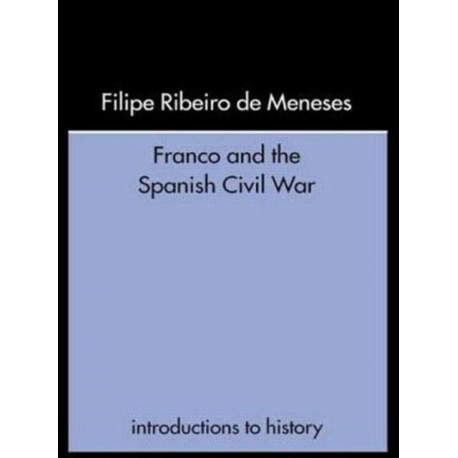 Franco and the Spanish Civil War