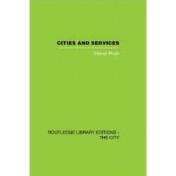 Cities and Services: The geography of collective consumption