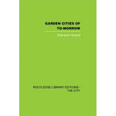Garden Cities of To-Morrow