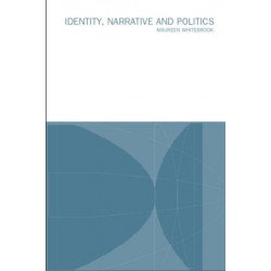 Identity, Narrative and Politics