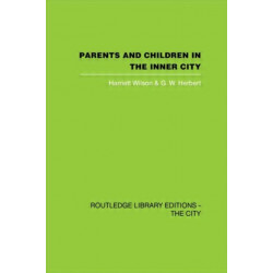Parents and Children in the Inner City
