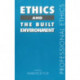 Ethics and the Built Environment