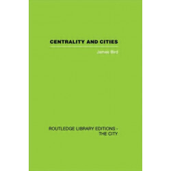 Centrality and Cities