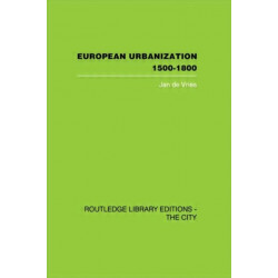 European Urbanization, 1500-1800