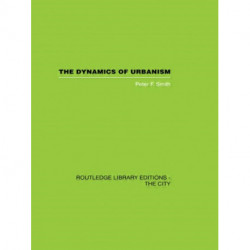 The Dynamics of Urbanism