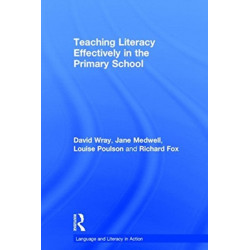 Teaching Literacy Effectively in the Primary School