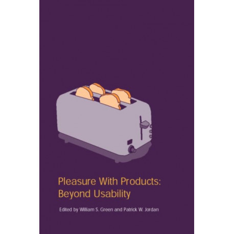 Pleasure With Products: Beyond Usability
