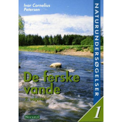 Naturundersøgelser. De ferske vande