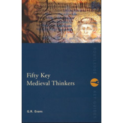 Fifty Key Medieval Thinkers