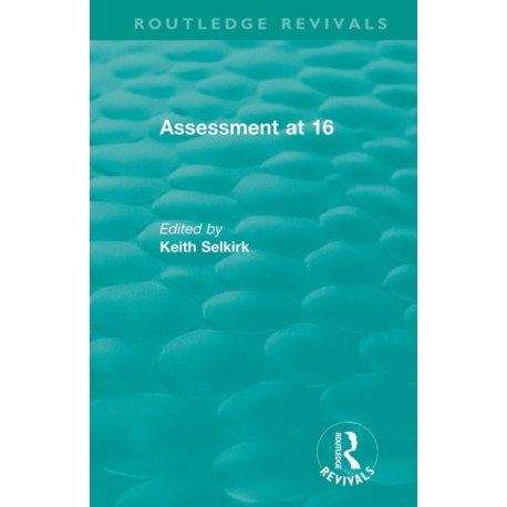 Assessment at 16