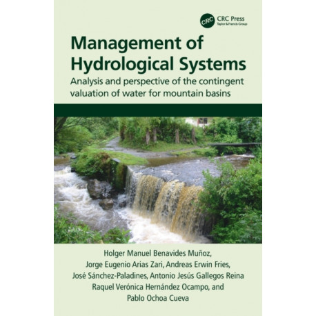 Management of Hydrological Systems: Analysis and perspective of the contingent valuation of water for mountain basins