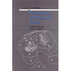 Prevention of Pressure Sores: Engineering and Clinical Aspects