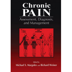 Chronic Pain: Assessment, Diagnosis, and Management
