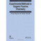 Experimental Methods in Organic Fluorine Chemistry
