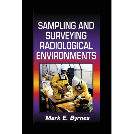 Sampling and Surveying Radiological Environments