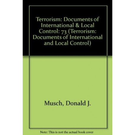 Terrorism: First Series, Volume 73