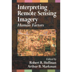 Interpreting Remote Sensing Imagery: Human Factors